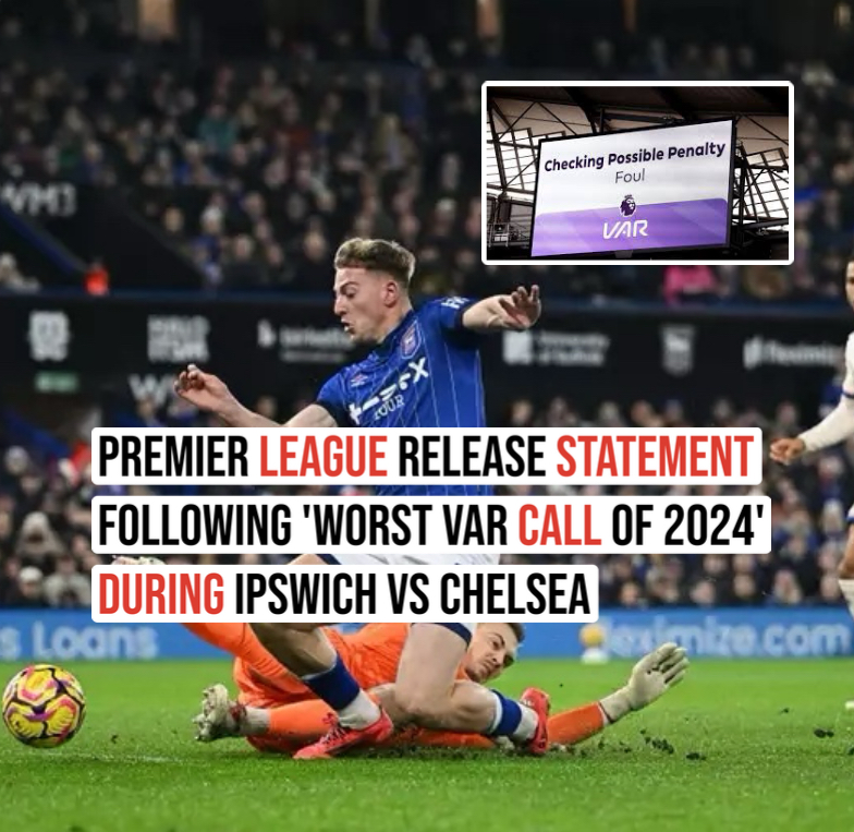 Premier League release statement following ‘worst VAR call of 2024’ during Ipswich vs Chelsea