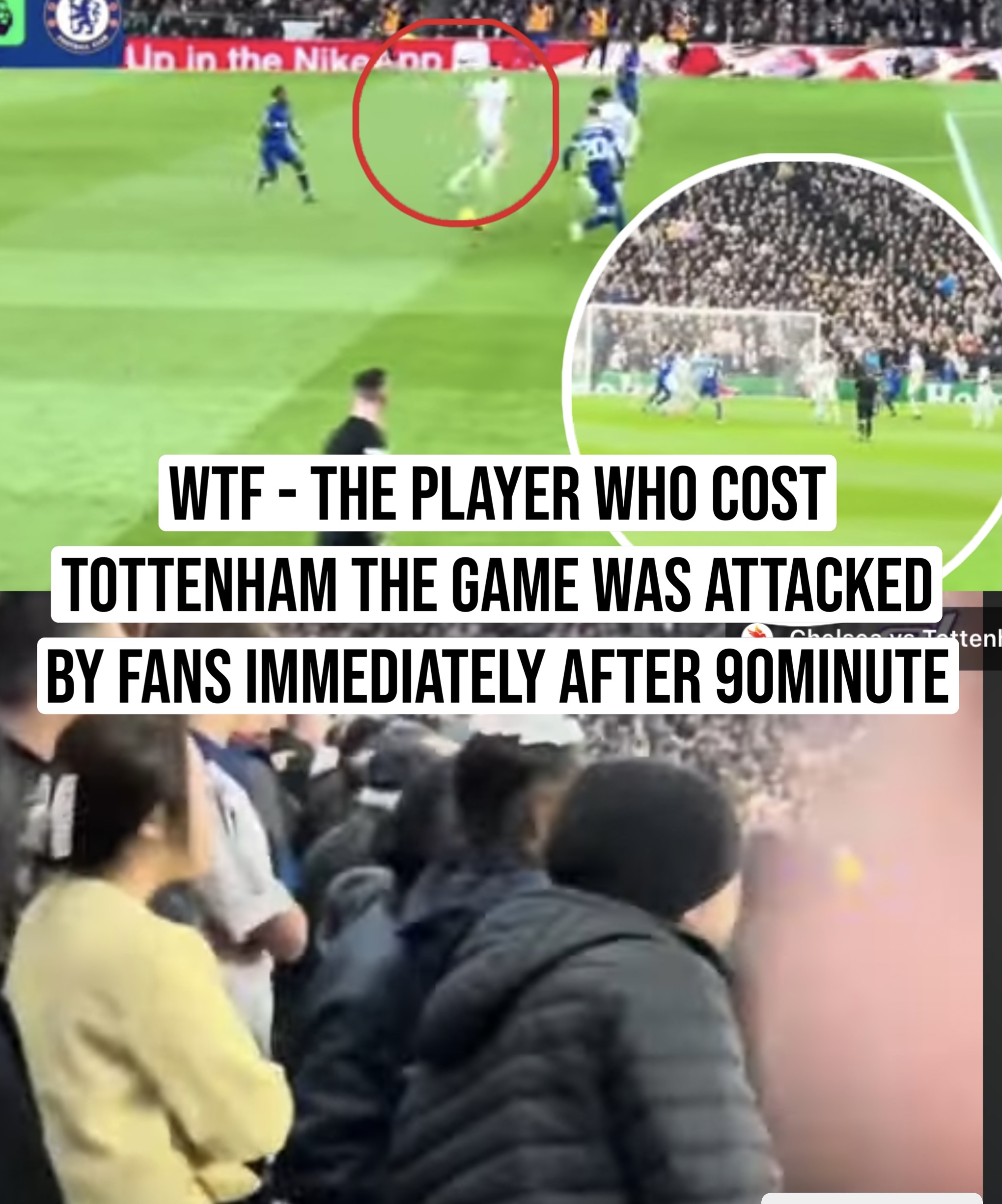 Wtf – the player who cost Tottenham the game was attacked by fans immediately after 90minute