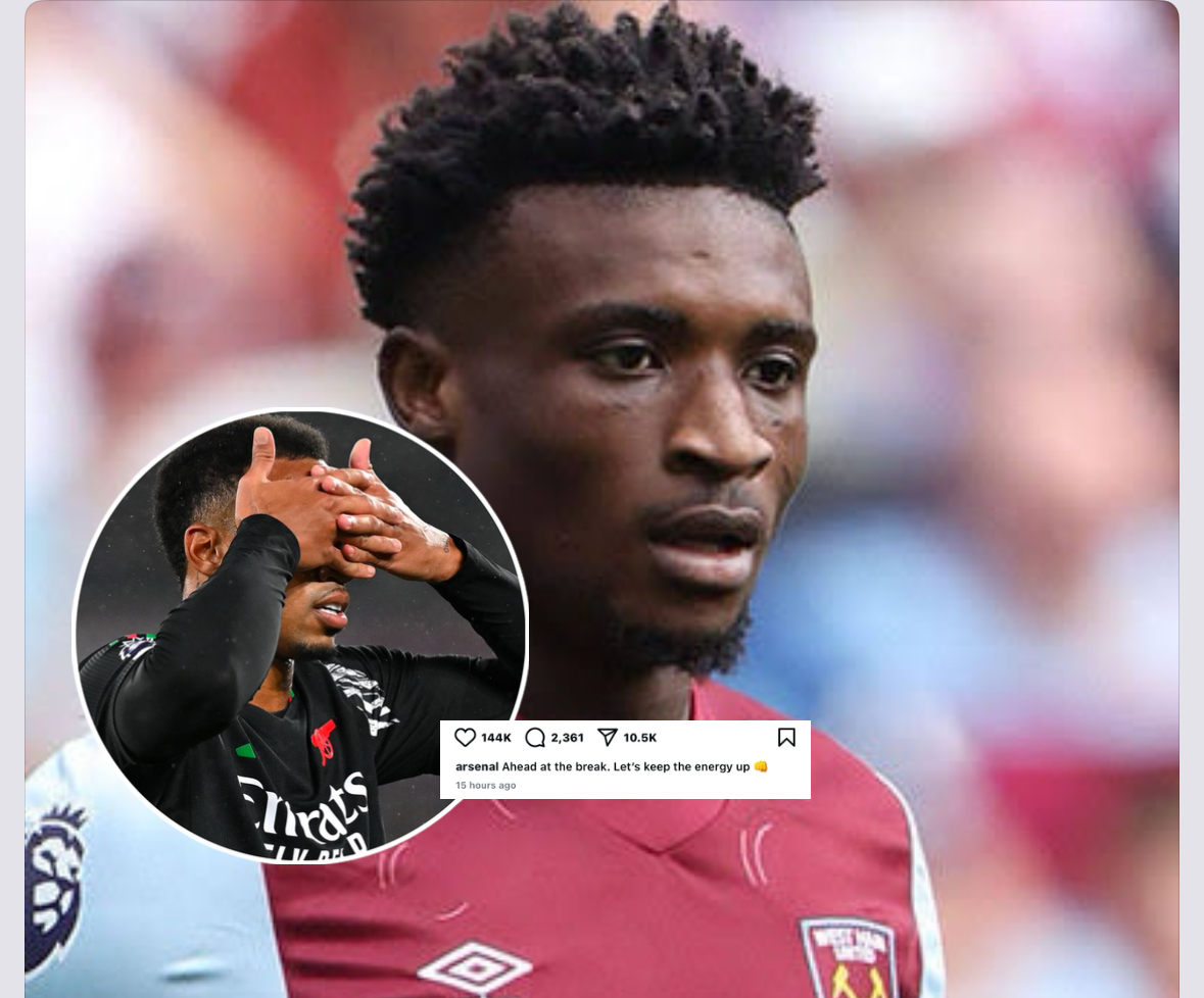 FANS STUNNED BY MOHAMMAD KUDUS COMMENT ON ARSENAL OFFICIAL INSTAGRAM ACCOUNT AS THEY INDIRECTLY MOCK WEST HAM FEW HOURS AFTER 5-2 WIN AGAINST WEST HAM