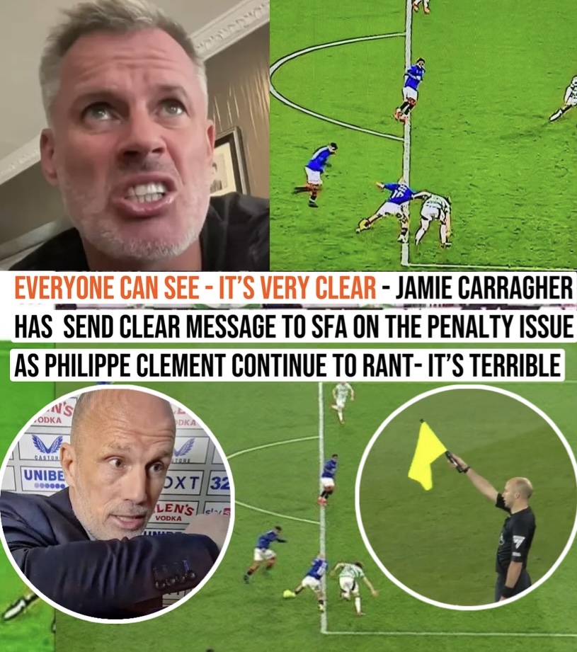 Everyone can see – it’s very clear – jamie carragher has  Send clear message to SFA on the penalty issue as Philippe Clement continue to rant- it’s terrible