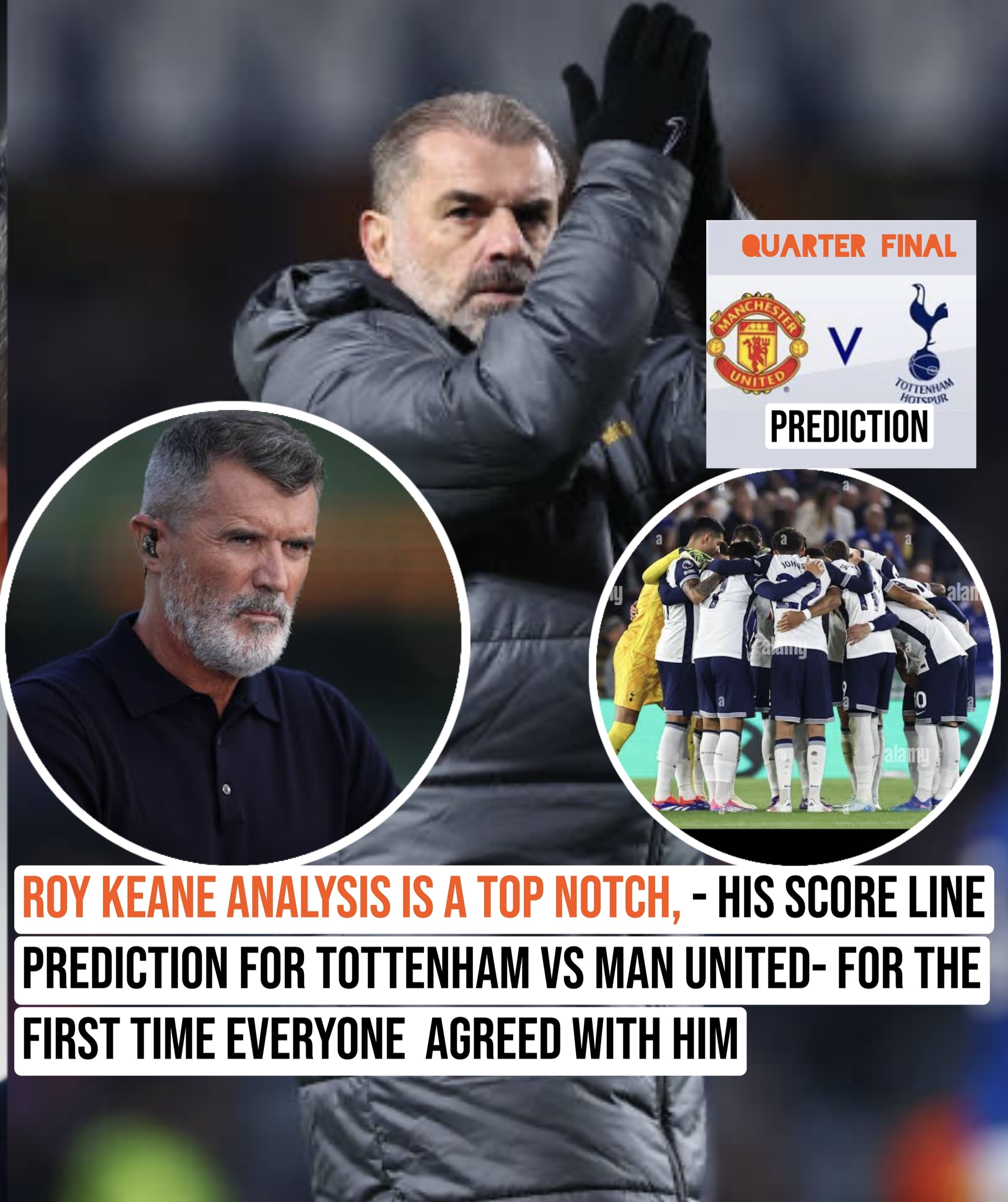 Roy keane analysis is a top notch, – his score line prediction for tottenham vs man united- for the first time everyone  agreed with him