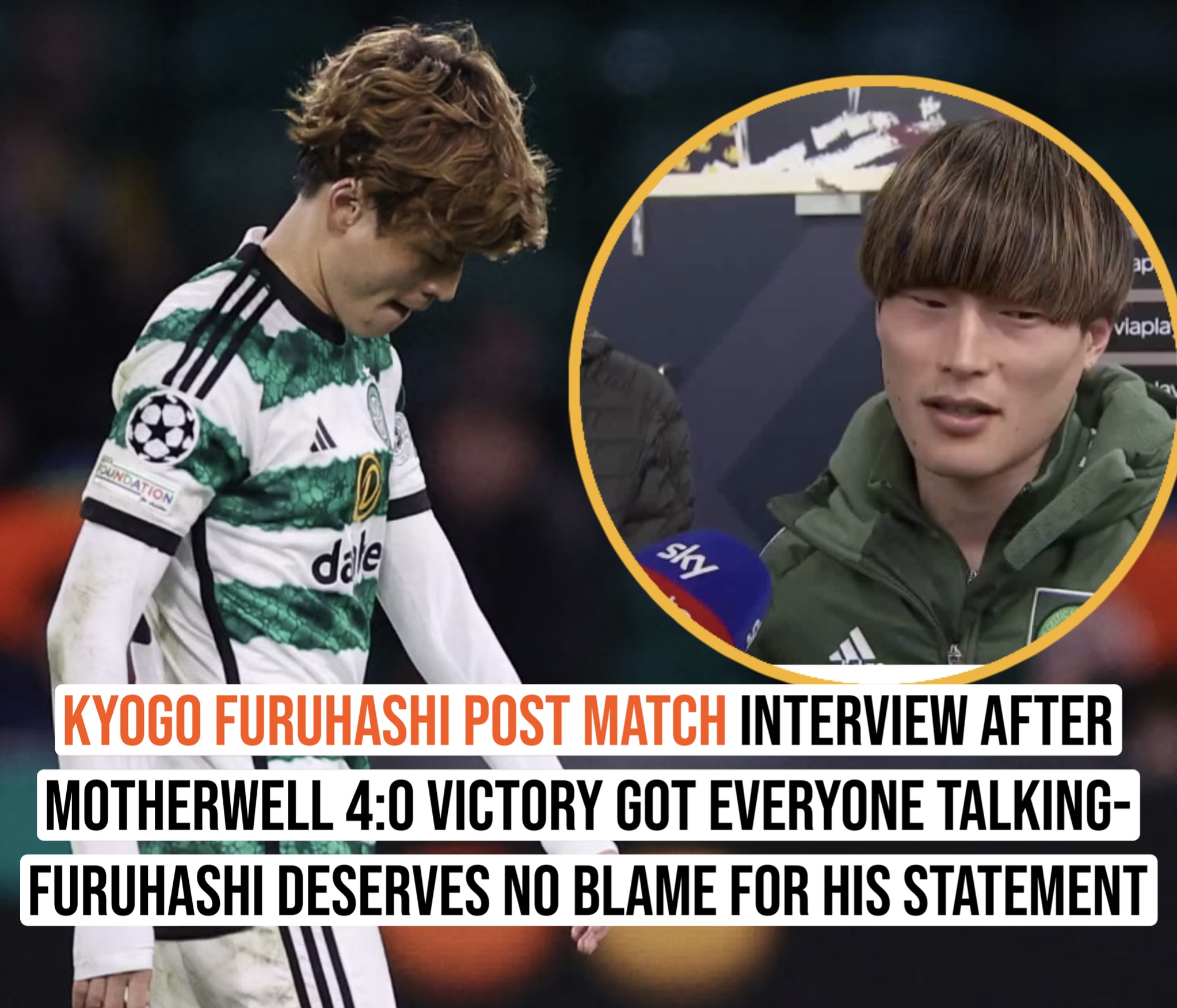 Kyogo furuhashi post match interview after motherwell 4:0 victory got everyone talking- furuhashi deserves no blame for his statement