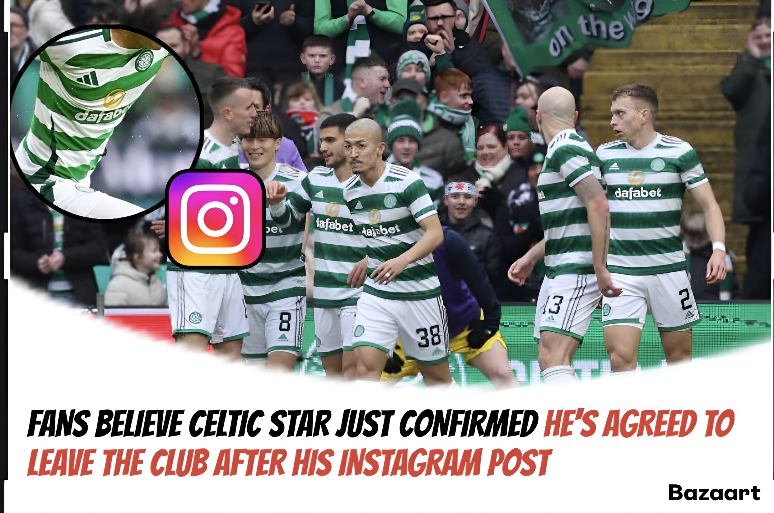 FANS BELIEVE CELTIC STAR JUST CONFIRMED HE’S AGREED TO LEAVE THE CLUB AFTER HIS INSTAGRAM POST